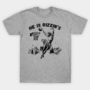 He is Risen Funny Easter, Jesus Playing Basketball T-Shirt T-Shirt